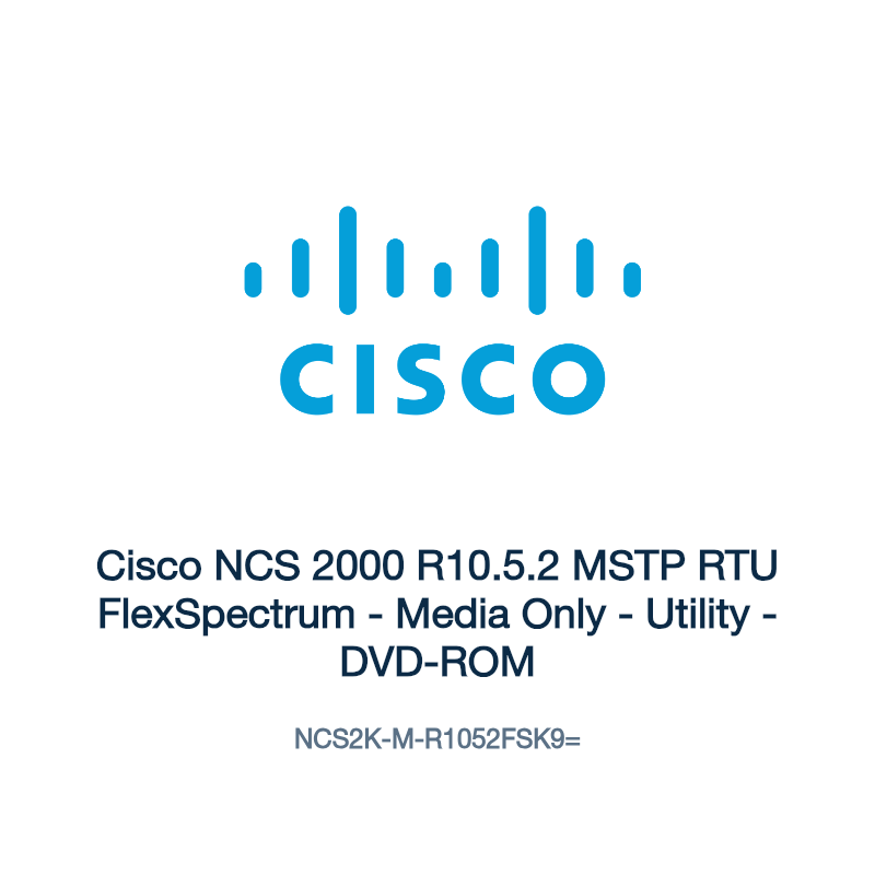 NCS2K-M-R1052FSK9=: Cisco NCS 2000 R10.5.2 MSTP RTU FlexSpectrum