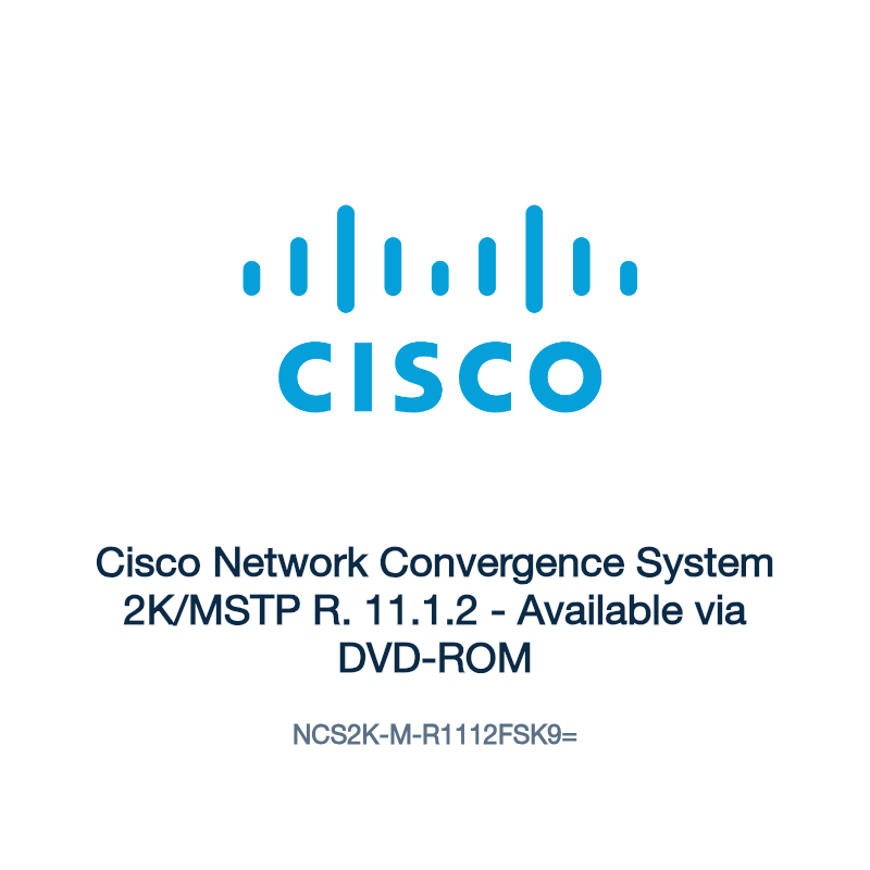 NCS2K-M-R1112FSK9=: Cisco Network Convergence System 2K/MSTP R. 11.1.2
