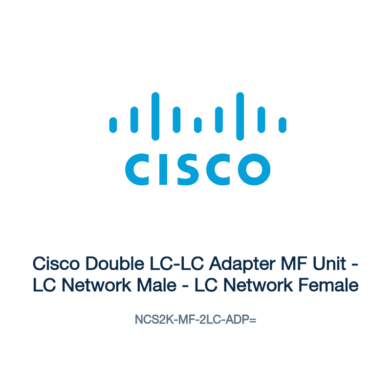 NCS2K-MF-2LC-ADP=: Cisco Double LC-LC Adapter MF Unit