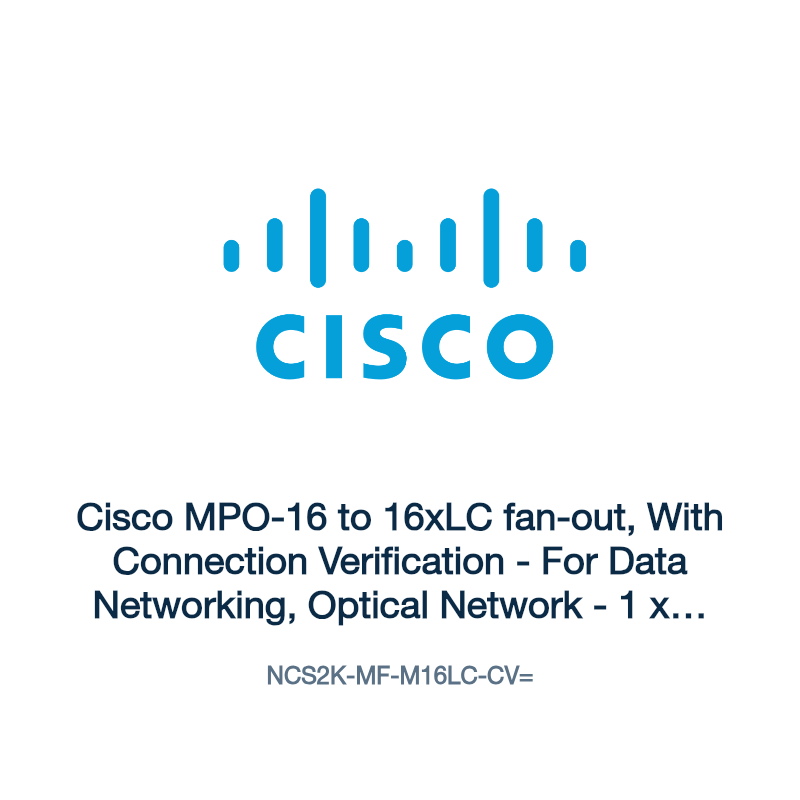 NCS2K-MF-M16LC-CV=: Cisco MPO-16 to 16xLC fan-out, With Connection Verification