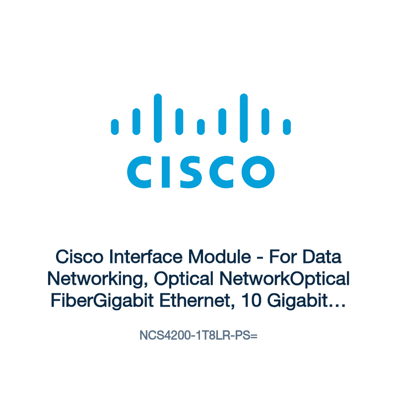 NCS4200-1T8LR-PS=: Cisco Interface Module