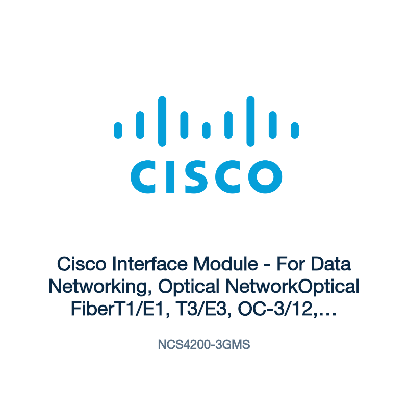 NCS4200-3GMS: Cisco Interface Module