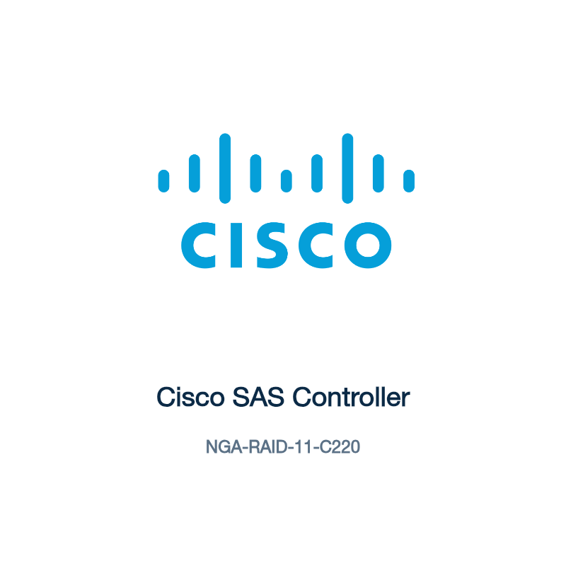 NGA-RAID-11-C220: Cisco SAS Controller