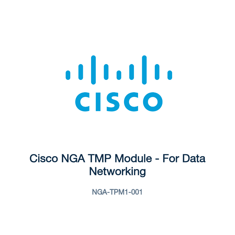 NGA-TPM1-001: Cisco NGA TMP Module