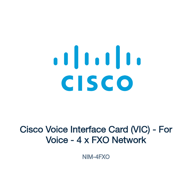 NIM-4FXO: Cisco Voice Interface Card (VIC)