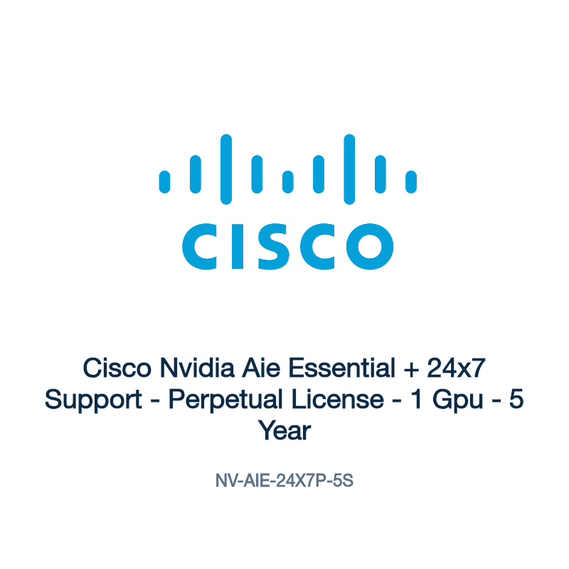 NV-AIE-24X7P-5S: Cisco Nvidia Aie Essential + 24x7 Support