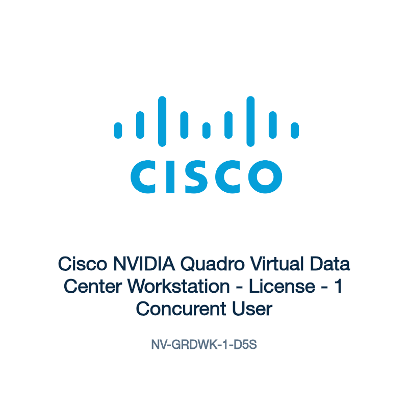 NV-GRDWK-1-D5S: Cisco NVIDIA Quadro Virtual Data Center Workstation