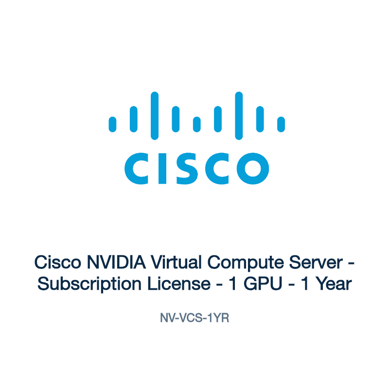 NV-VCS-1YR: Cisco NVIDIA Virtual Compute Server
