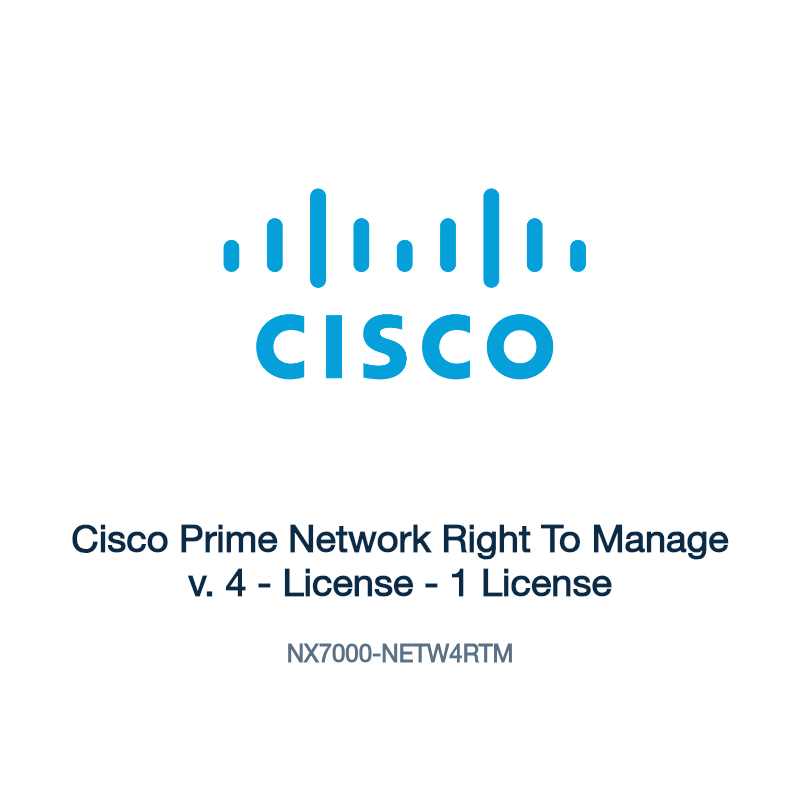 NX7000-NETW4RTM: Cisco Prime Network Right To Manage v. 4