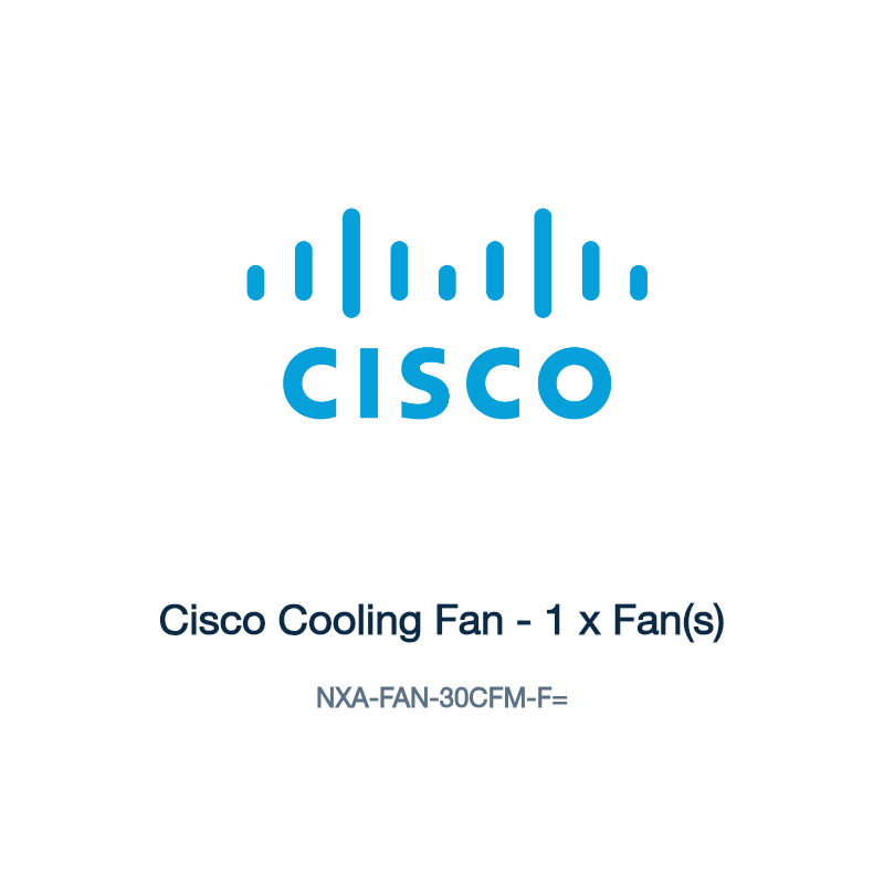 NXA-FAN-30CFM-F=: Cisco Cooling Fan