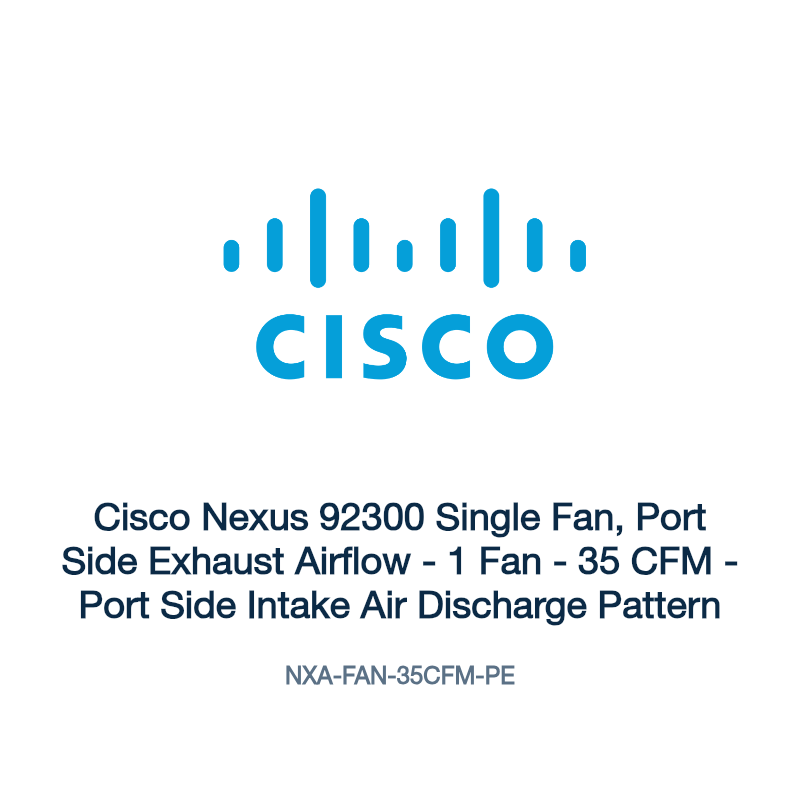NXA-FAN-35CFM-PE: Cisco Nexus 92300 Single Fan, Port Side Exhaust Airflow