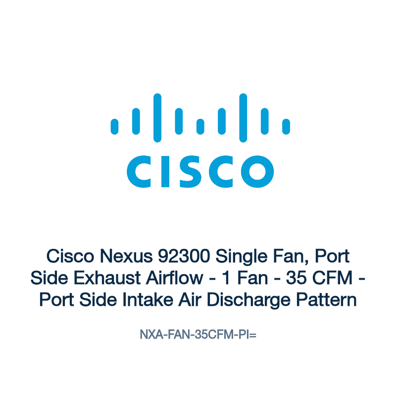 NXA-FAN-35CFM-PI=: Cisco Nexus 92300 Single Fan, Port Side Exhaust Airflow