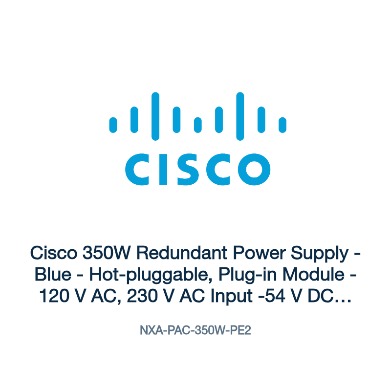 NXA-PAC-350W-PE2: Cisco 350W Redundant Power Supply