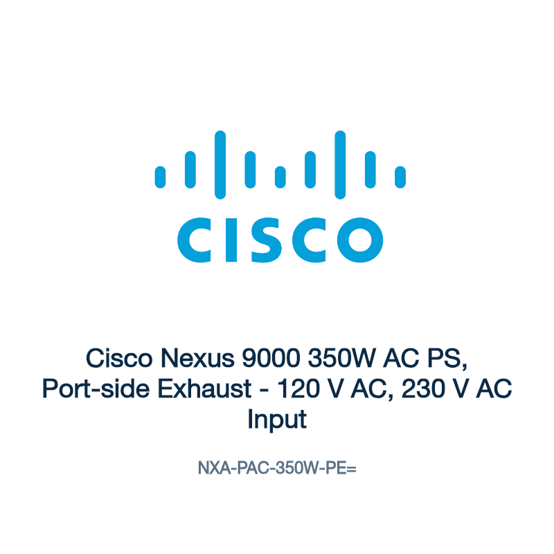 NXA-PAC-350W-PE=: Cisco Nexus 9000 350W AC PS, Port-side Exhaust
