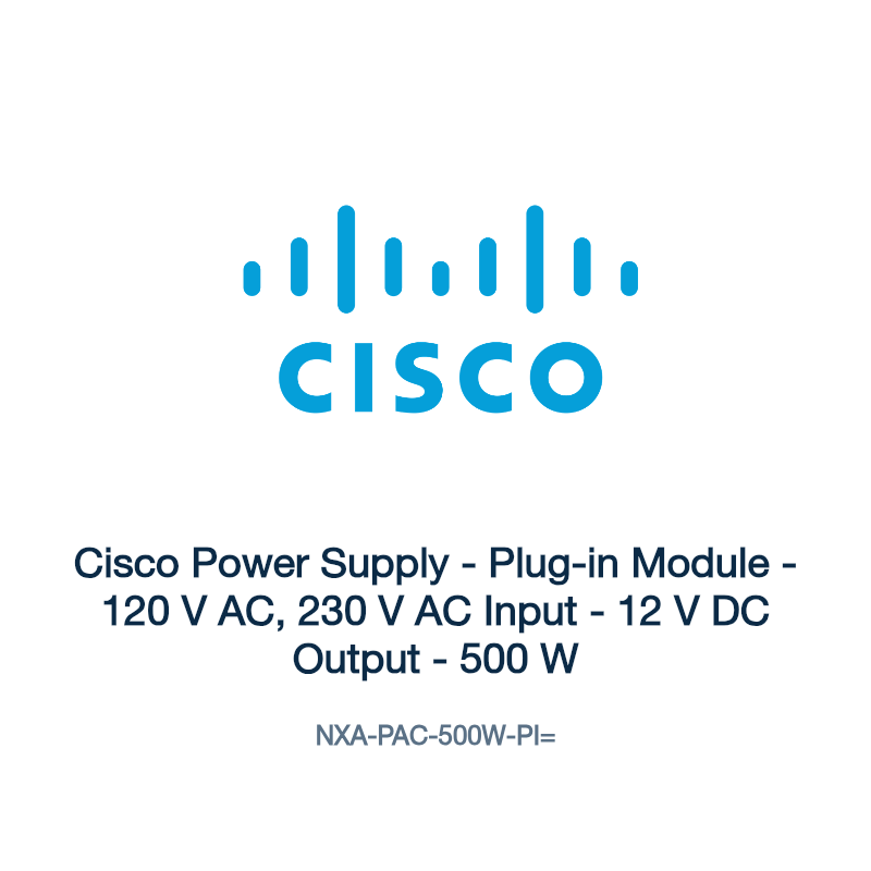 NXA-PAC-500W-PI=: Cisco Power Supply