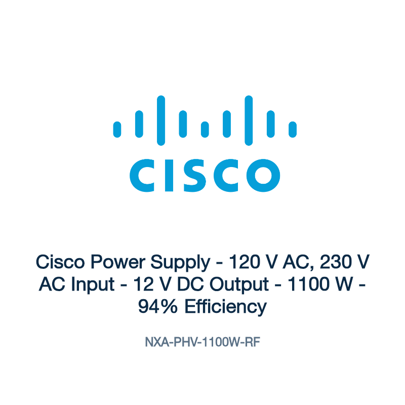 NXA-PHV-1100W-RF: Cisco Power Supply