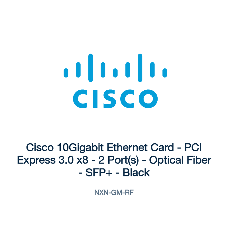 NXN-GM-RF: Cisco 10Gigabit Ethernet Card
