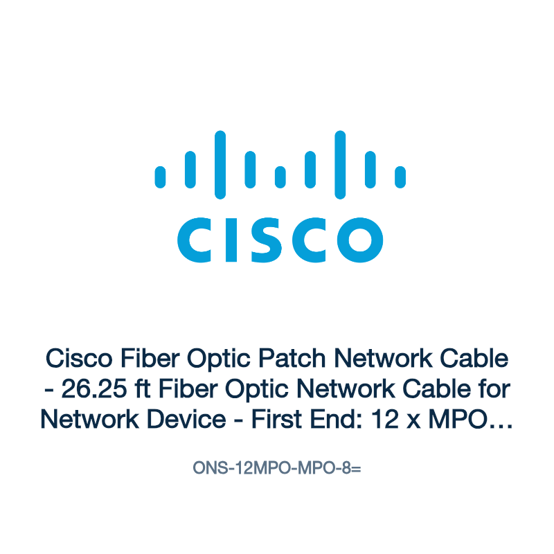 ONS-12MPO-MPO-8=: Cisco Fiber Optic Patch Network Cable