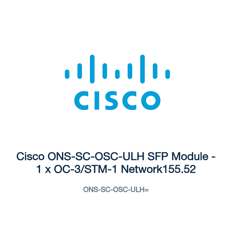 ONS-SC-OSC-ULH=: Cisco ONS-SC-OSC-ULH SFP Module