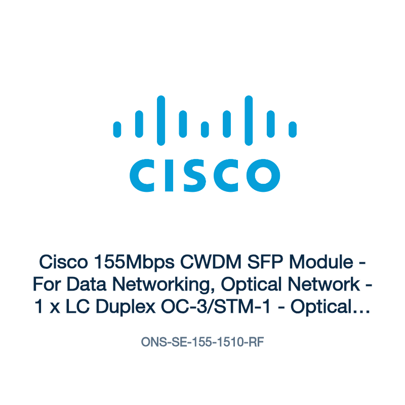 ONS-SE-155-1510-RF: Cisco 155Mbps CWDM SFP Module