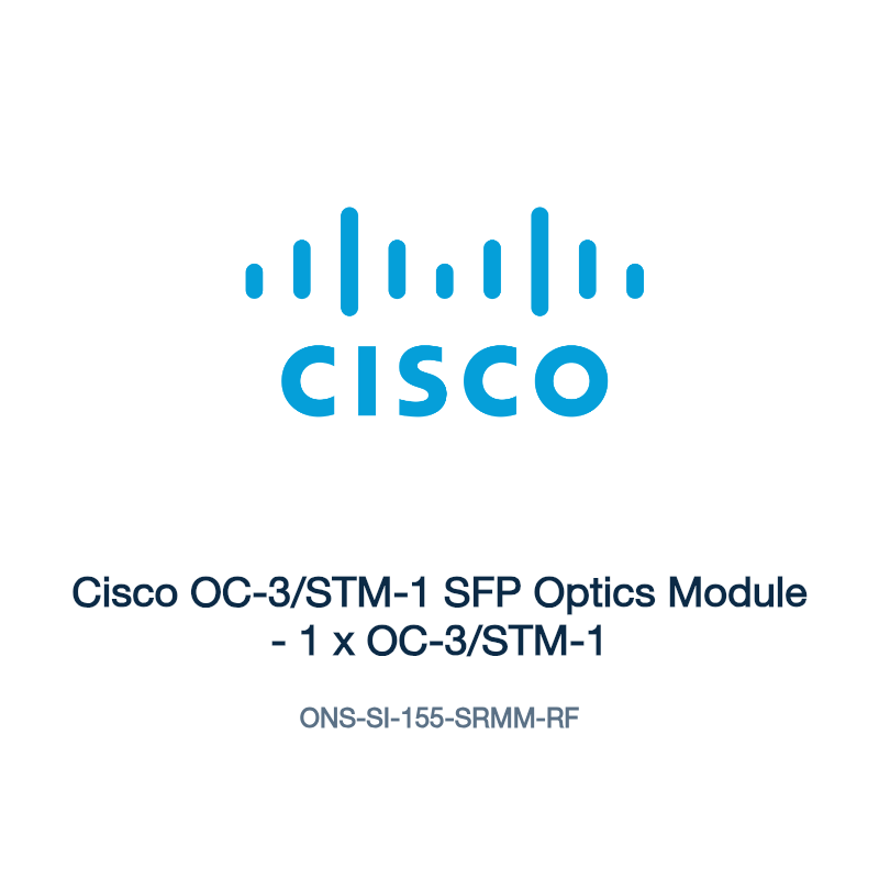 ONS-SI-155-SRMM-RF: Cisco OC-3/STM-1 SFP Optics Module