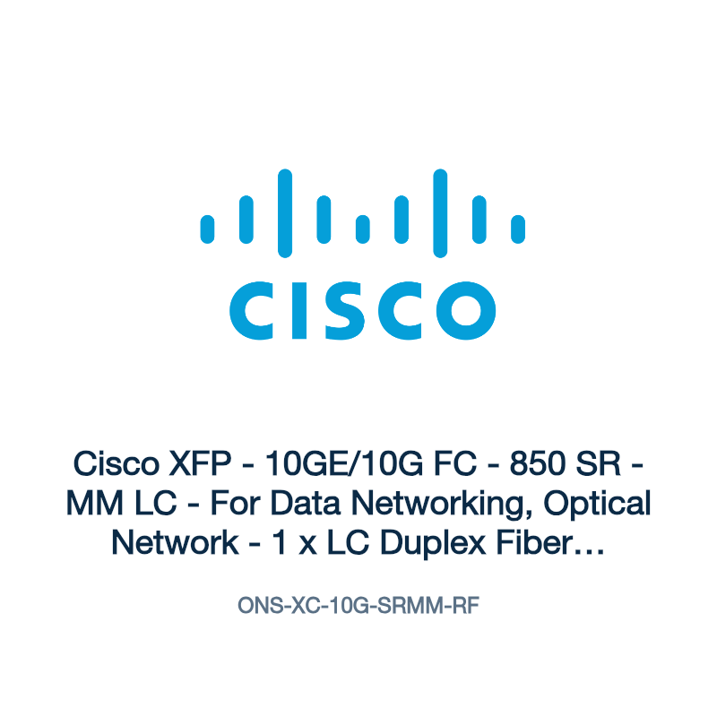 ONS-XC-10G-SRMM-RF: Cisco XFP - 10GE/10G FC - 850 SR - MM LC