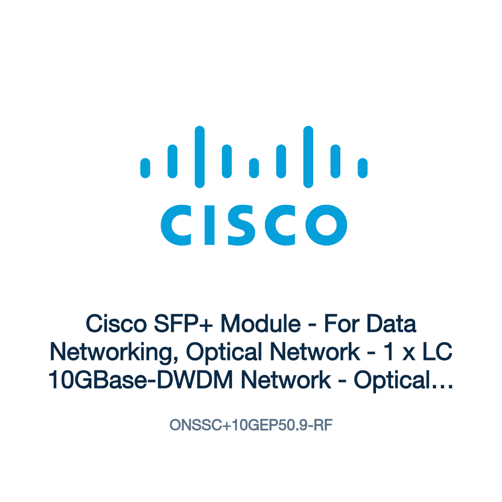 ONSSC+10GEP50.9-RF: Cisco SFP+ Module