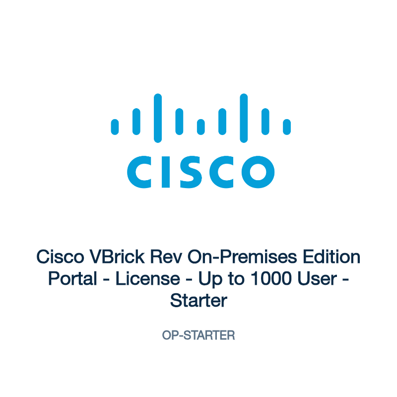 OP-STARTER: Cisco VBrick Rev On-Premises Edition Portal