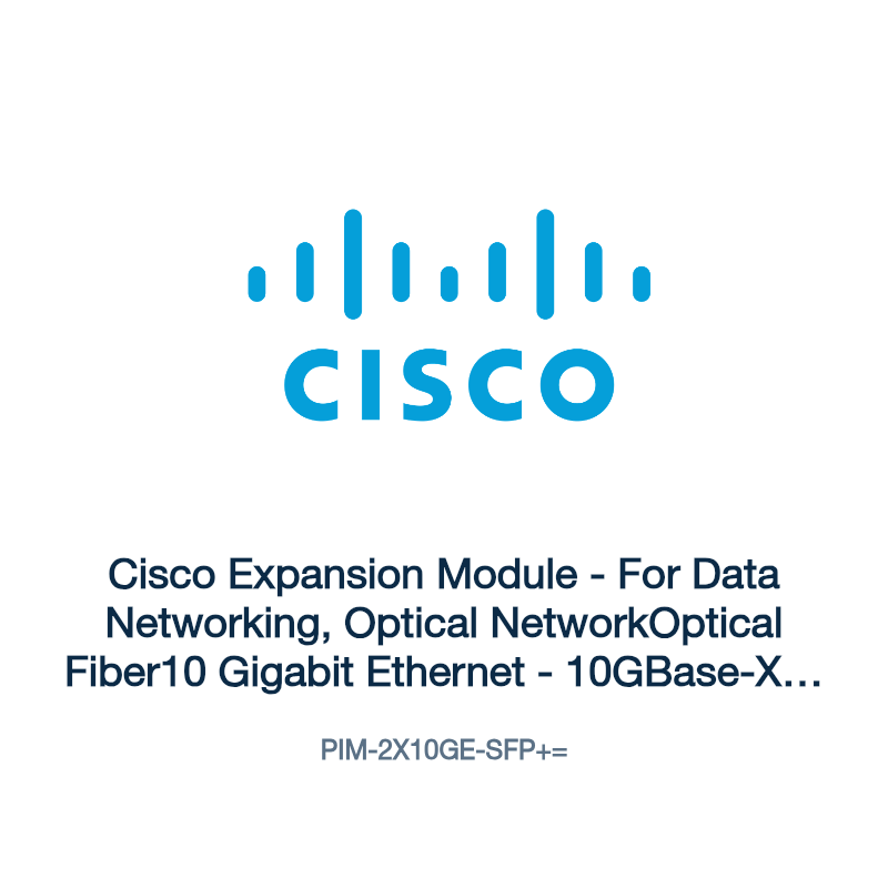 PIM-2X10GE-SFP+=: Cisco Expansion Module