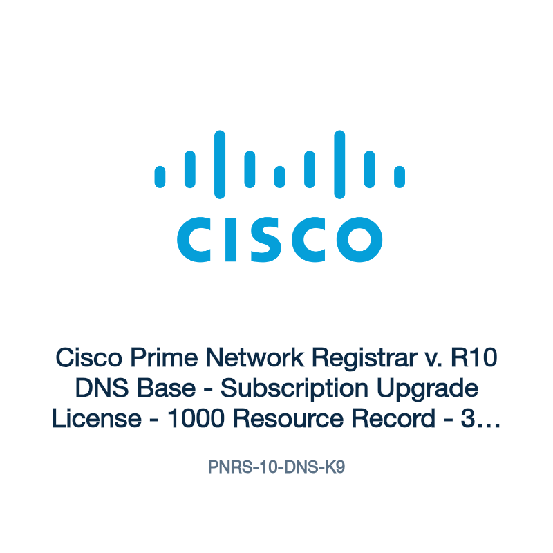 PNRS-10-DNS-K9: Cisco Prime Network Registrar v. R10 DNS Base
