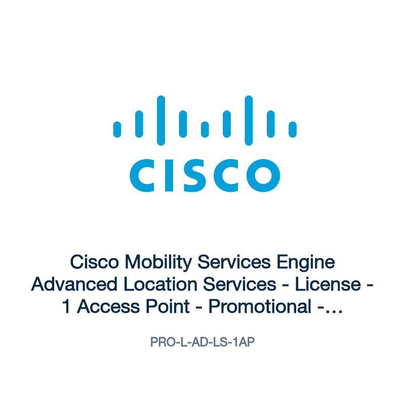 PRO-L-AD-LS-1AP: Cisco Mobility Services Engine Advanced Location Services