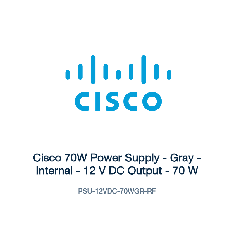 PSU-12VDC-70WGR-RF: Cisco 70W Power Supply