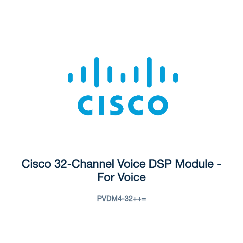 PVDM4-32++=: Cisco 32-Channel Voice DSP Module