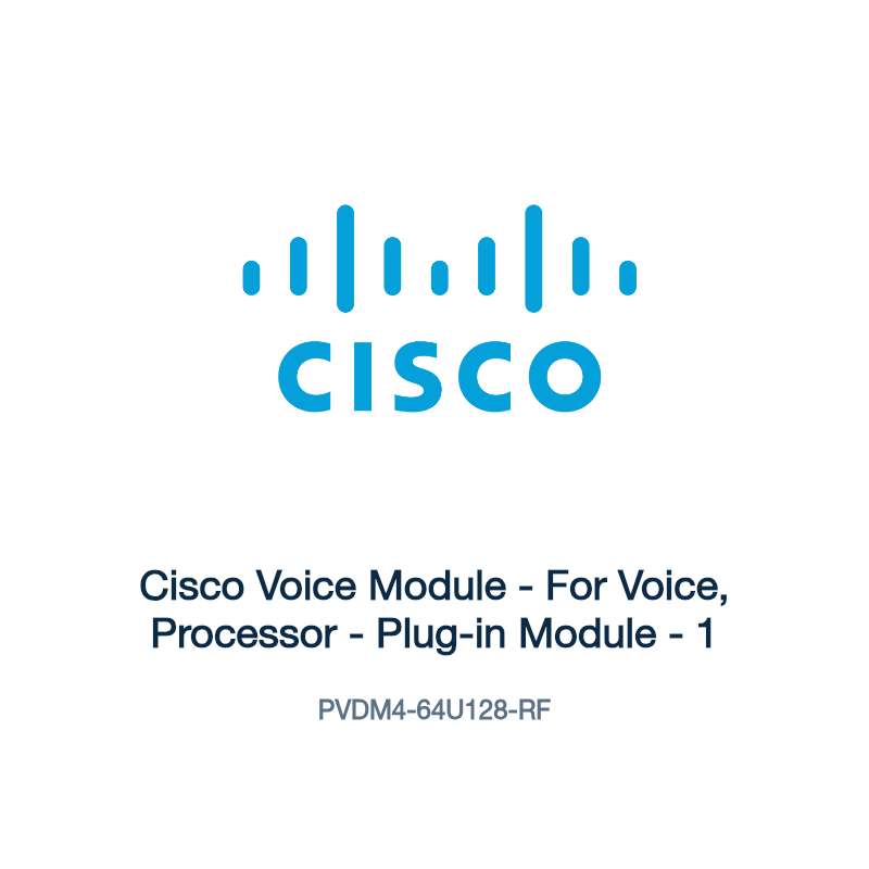 PVDM4-64U128-RF: Cisco Voice Module