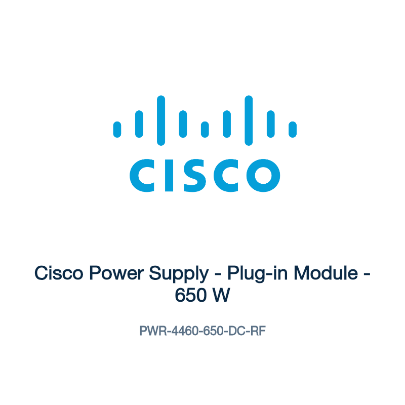PWR-4460-650-DC-RF: Cisco Power Supply