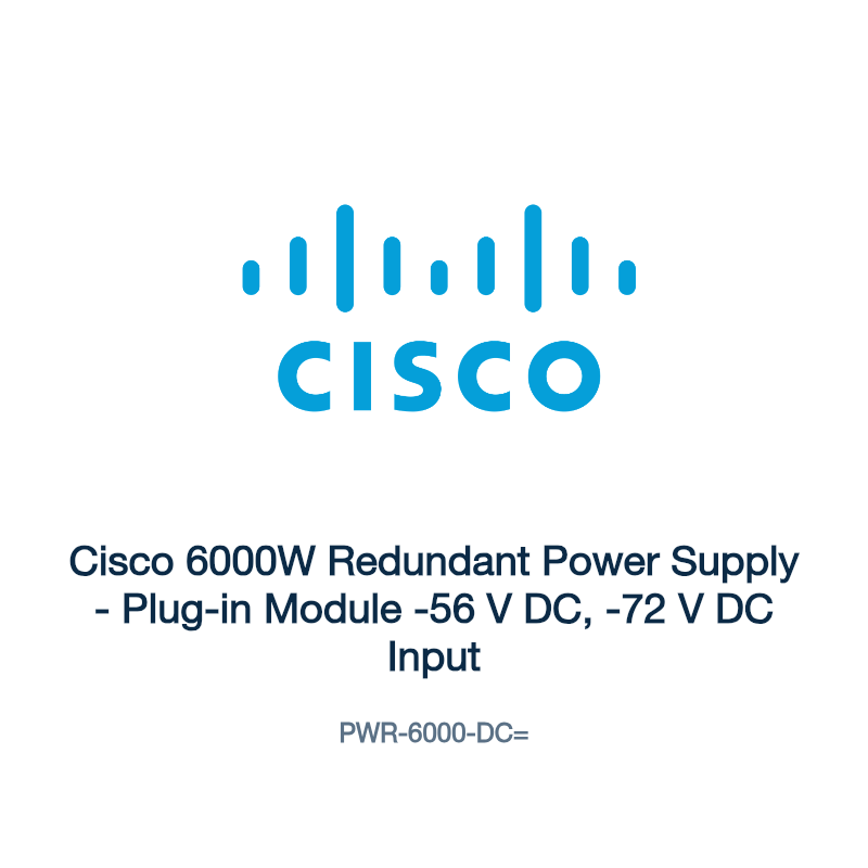 PWR-6000-DC=: Cisco 6000W Redundant Power Supply