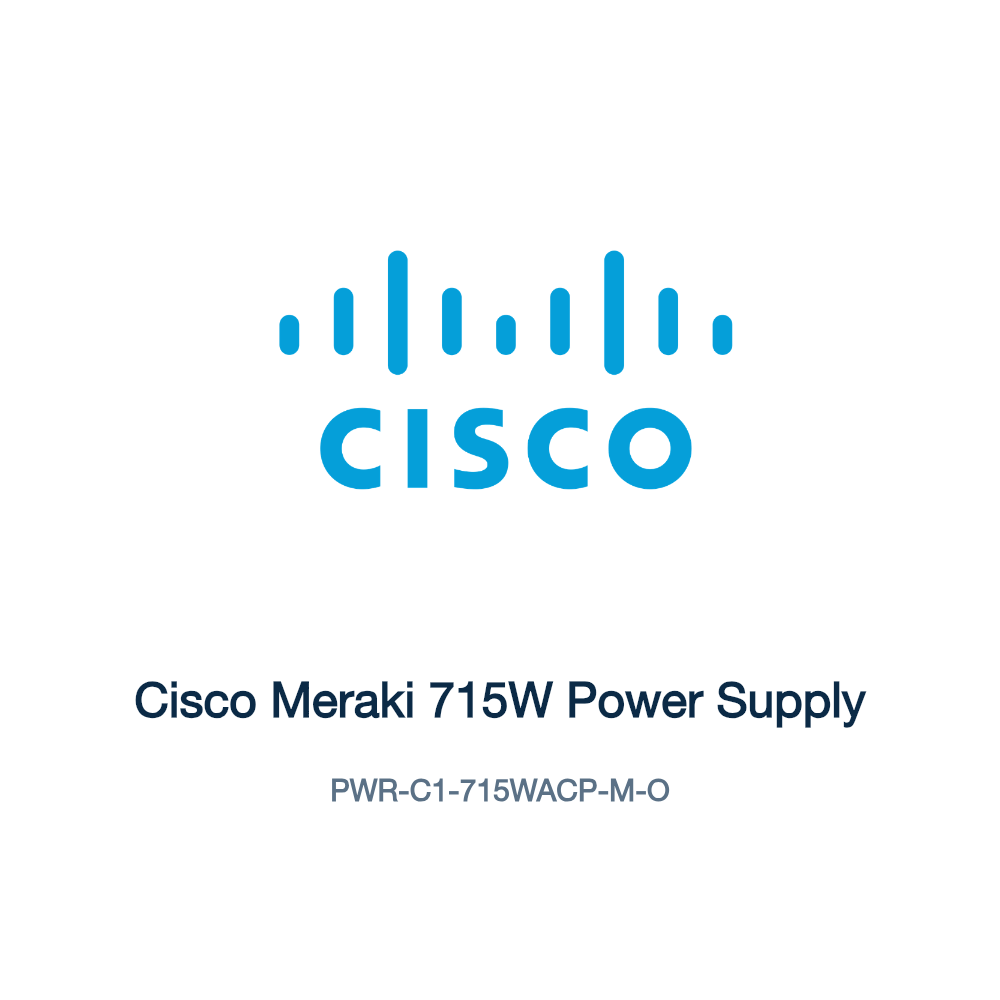 PWR-C1-715WACP-M-O: Cisco Meraki 715W Power Supply
