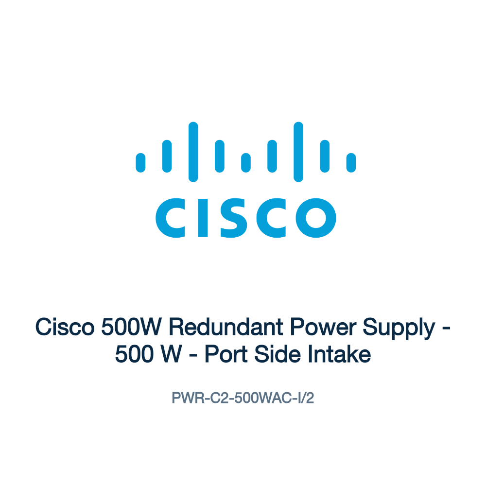 PWR-C2-500WAC-I/2: Cisco 500W Redundant Power Supply