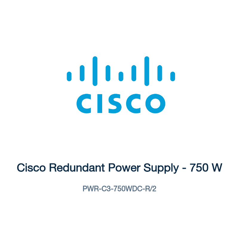 PWR-C3-750WDC-R/2: Cisco Redundant Power Supply