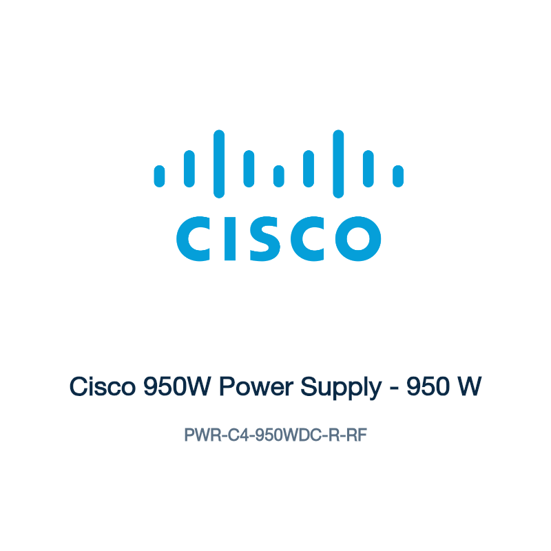 PWR-C4-950WDC-R-RF: Cisco 950W Power Supply