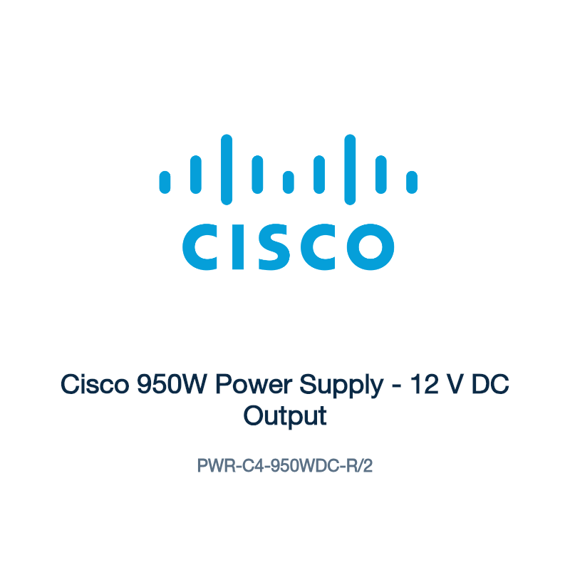 PWR-C4-950WDC-R/2: Cisco 950W Power Supply