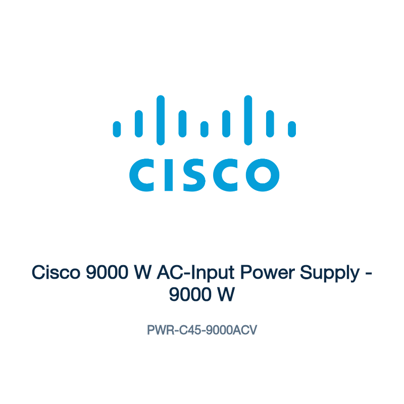 PWR-C45-9000ACV: Cisco 9000 W AC-Input Power Supply