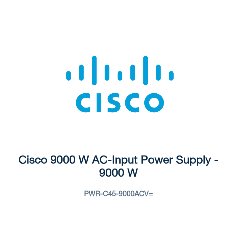 PWR-C45-9000ACV=: Cisco 9000 W AC-Input Power Supply