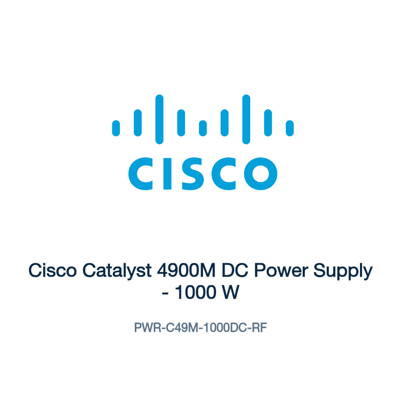 PWR-C49M-1000DC-RF: Cisco Catalyst 4900M DC Power Supply