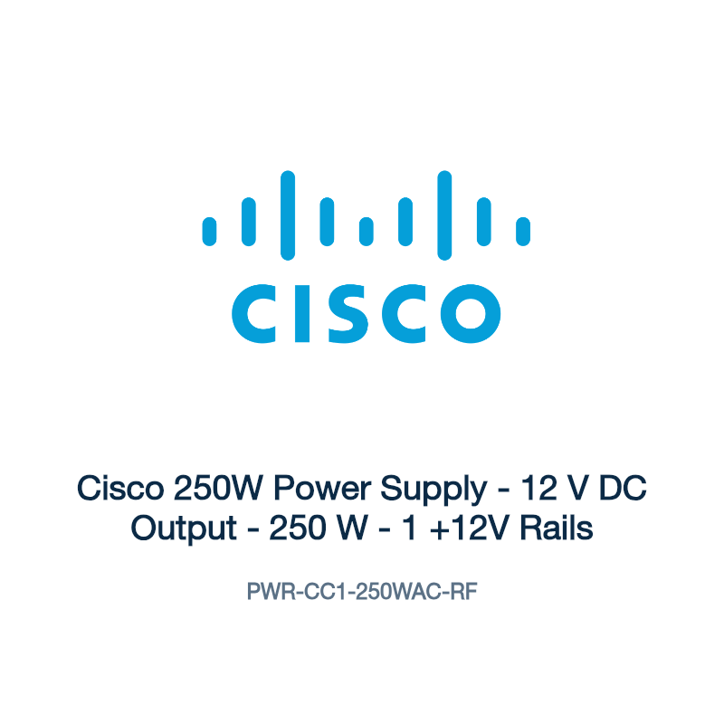 PWR-CC1-250WAC-RF: Cisco 250W Power Supply