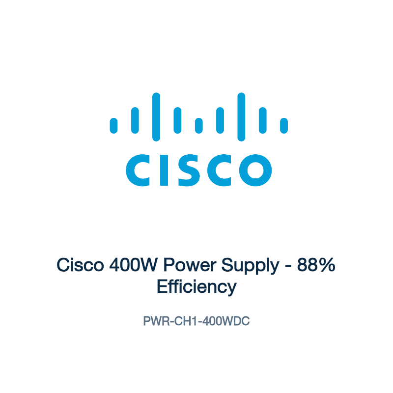 PWR-CH1-400WDC: Cisco 400W Power Supply