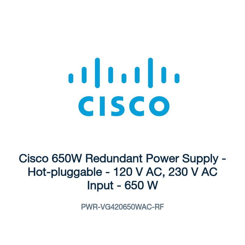 PWR-VG420650WAC-RF: Cisco 650W Redundant Power Supply