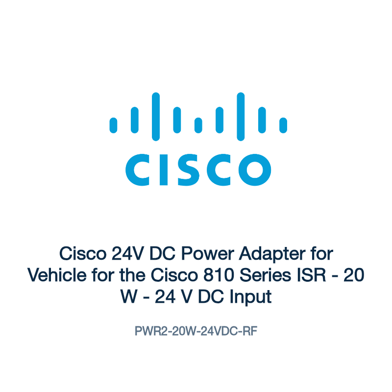 PWR2-20W-24VDC-RF: Cisco 24V DC Power Adapter for Vehicle for the Cisco 810 Series ISR