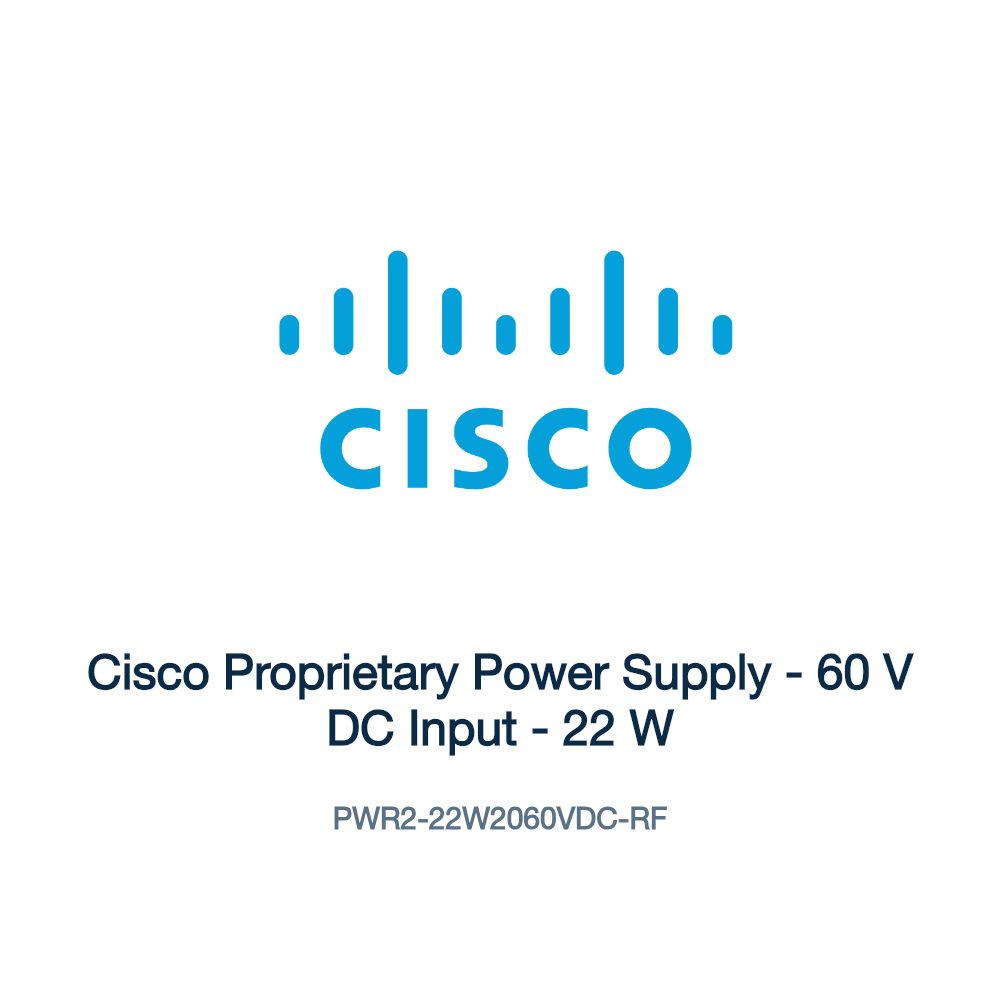 PWR2-22W2060VDC-RF: Cisco Proprietary Power Supply