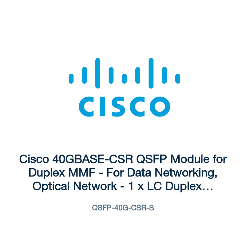 QSFP-40G-CSR-S: Cisco 40GBASE-CSR QSFP Module for Duplex MMF